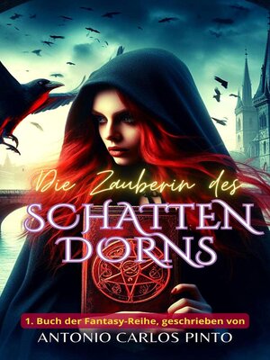 cover image of Die Zauberin des Schattendorns